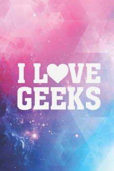 Paperback I Heart Love Geeks Journal Book