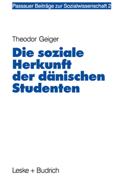 Paperback Die Soziale Herkunft Der Dänischen Studenten [German] Book