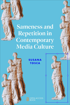 Paperback Sameness and Repetition in Contemporary Media Culture Book
