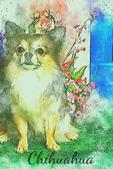 Paperback Chihuahua: Book Gifts For Women Men Kids Teens Girls Boys, Notebook, (110 Pages, Lined, 6 x 9) Book