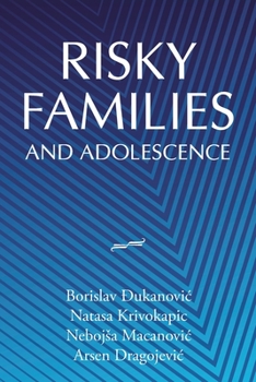 Paperback Risky Families and Adolescence Book