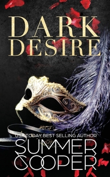 Paperback Dark Desire: A Billionaire Dark Contemporary Romance Book