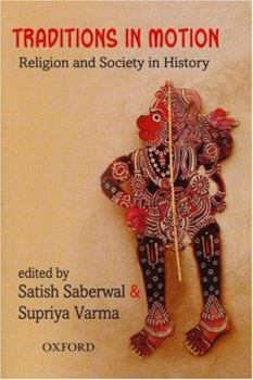 Hardcover Traditions in Motion: Religion and Society in History Book