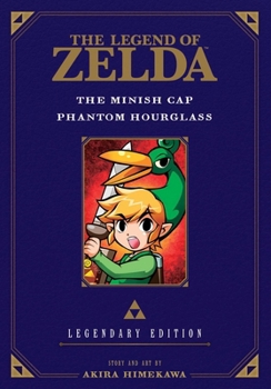 Paperback The Legend of Zelda: The Minish Cap / Phantom Hourglass -Legendary Edition- Book