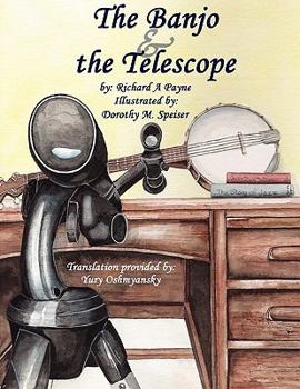 Paperback The Banjo & the Telescope Book