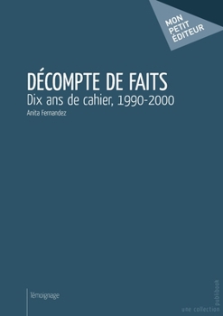 Paperback Décompte de faits [French] Book