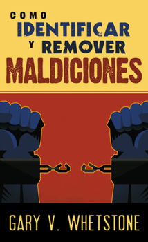 Mass Market Paperback C?mo Identificar Y Remover Maldiciones [Spanish] Book