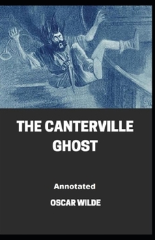 Paperback The Canterville Ghost Annotated Book