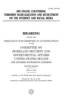 Paperback ISIS online: countering terrorist radicalization and recruitment on the Internet and social media Book