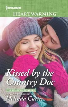 Kissed By The Country Doc (Mills & Boon True Love) - Book #1 of the Mountain Monroes