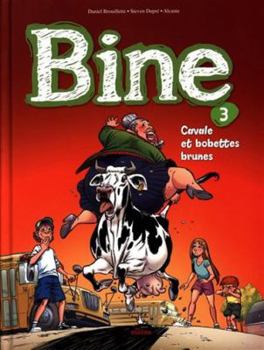 Paperback BINE V 03 CAVALE ET BOBETTES BRUNES [French] Book