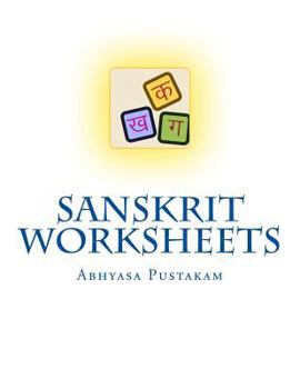 Paperback Sanskrit Worksheets: Abhyasa Pustakam [Sanskrit] Book