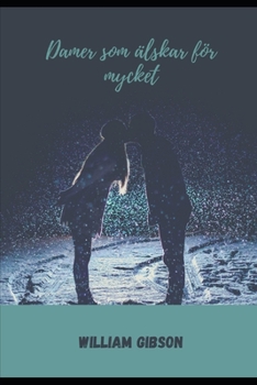 Paperback Damer som ?lskar f?r mycket [Swedish] Book