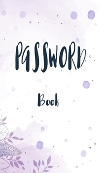 Paperback internet address & password logbook: A Premium logbook password and internet To Protect Usernames and Passwords Prevent forgetting and Private Informa Book