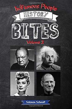 Paperback In/Famous People History Bites Volume 2 Book