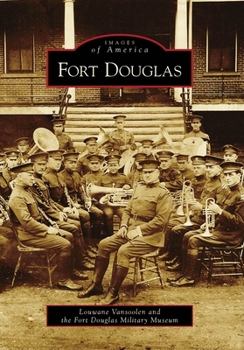 Paperback Fort Douglas Book