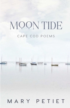 Paperback Moon Tide: Cape Cod Poems Book