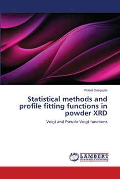 Paperback Statistical methods and profile fitting functions in powder XRD Book