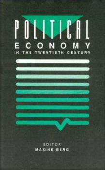 Hardcover Political Economy in Twentieth Century Book