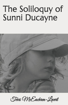 Paperback The Soliloquy of Sunni Ducayne Book