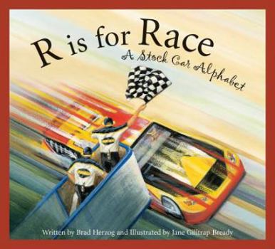 Hardcover R Is for Race: A Stock Car Alphabet Book