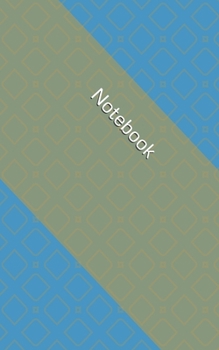 Paperback Notebook: Unlined Journal /Diary / Notebook /Logbook /Prompt Book /Tracker--120 Pages - Simple (5 x 8 inches) Book