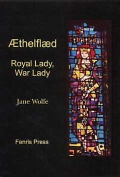 Paperback Aethelflaed: Royal Lady, War Lady Book