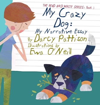 Hardcover My Crazy Dog: My Narrative Essay Book