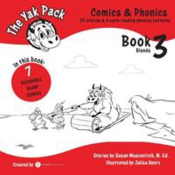 Paperback The Yak Pack: Comics & Phonics: Book 3: Learn to read decodable blend words Book