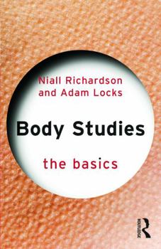 Paperback Body Studies: The Basics Book