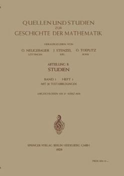 Paperback Quellen Und Studien Zur Geschichte Der Mathematik, Astronomie Und Physik: Abteilung B: Studien / Band 1 / Heft 1 [German] Book