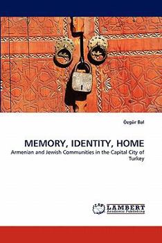 Paperback Memory, Identity, Home Book