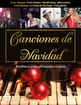 Paperback Canciones de Navidad: Partituras Para Aficionados Al Piano [Spanish] Book
