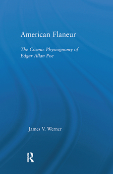 Paperback American Flaneur: The Cosmic Physiognomy of Edgar Allan Poe Book