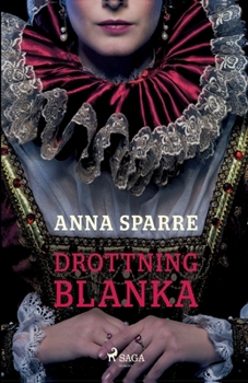 Paperback Drottning Blanka [Swedish] Book