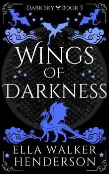 Paperback Wings of Darkness (Dark Sky) Book