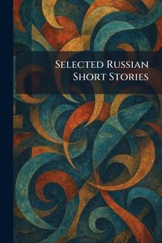 Paperback Selected Russian Short Stories Book
