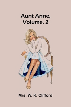 Paperback Aunt Anne, Vol. 2 Book