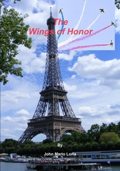 Paperback The Wings of Honor Book