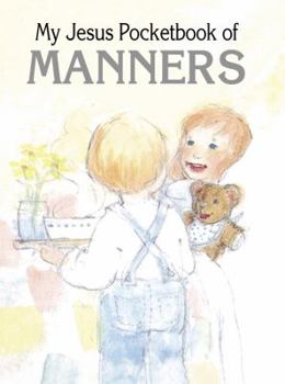 Paperback My Jesus Pocketbook of Manners Book