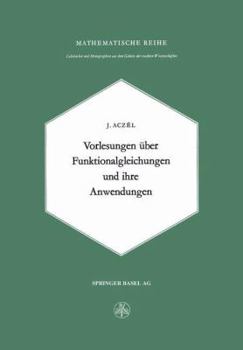 Lectures on Functional Equations and Their Applications (Dover Books on Mathematics)