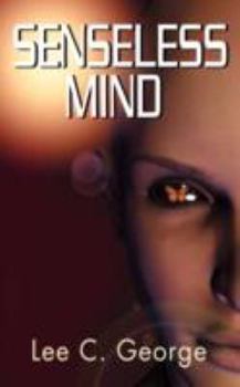 Paperback Senseless Mind Book