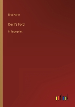 Paperback Devil's Ford: in large print Book