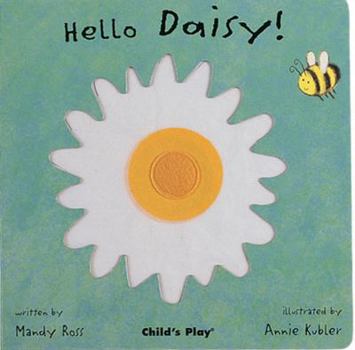 Hello Daisy! (Little Petals) - Book  of the Little Petals
