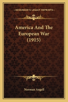 Paperback America And The European War (1915) Book