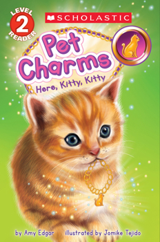 Paperback Pet Charms #3: Here, Kitty, Kitty (Scholastic Reader, Level 2) Book