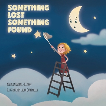 Paperback Something Lost Something Found Book