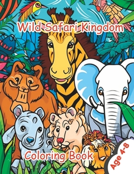 Paperback Wild Safari Kingdom Book
