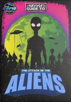 Paperback The Attack of the Aliens (A Survivor's Guide to…) Book