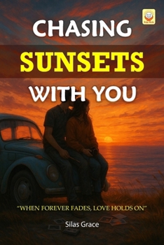 Paperback Chasing Sunsets with You Book